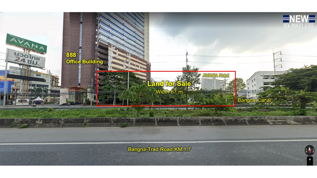 ที่ดินติดถนนบางนา-ตราด กม.1.7 - 9